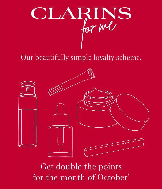 Double Clarins For Me Points throughout October