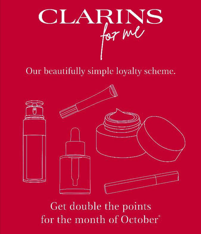 Double Clarins For Me Points throughout October